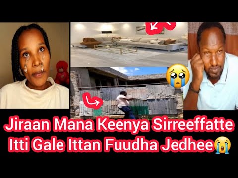 Jiraan Mana Keenya Sirreeffattee Itti Gale Ittan Fuudha Hamma Fayyoon Na Gubde Hin Dhiisu Jedhe