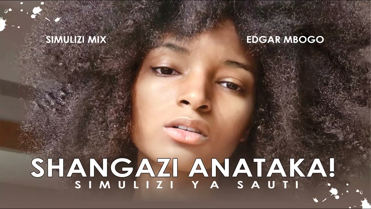 SHANGAZI ANATAKA