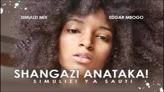 SHANGAZI ANATAKA
