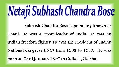 Netaji Subhash Chandra Bose Essay /Speech in English Essay on Subhash Chandra Bose biography English