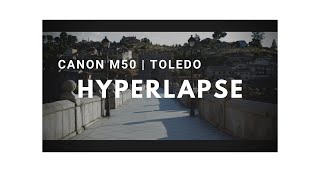 HYPERLAPSE | CANON M50 + FEIYU G6 MAX + 22MM + GOBE FILTER ND64