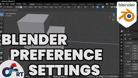 BLENDER PREFERENCES SETTINGS