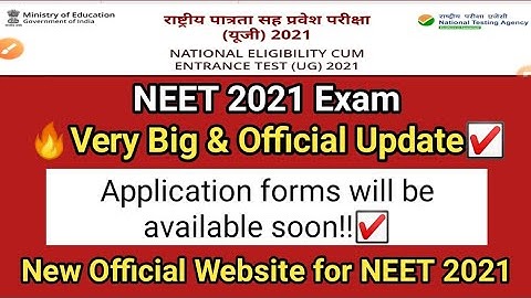 NEET 2021 very Big & Latest update | NEET 2021 Application forms will available soon | NEET 2021