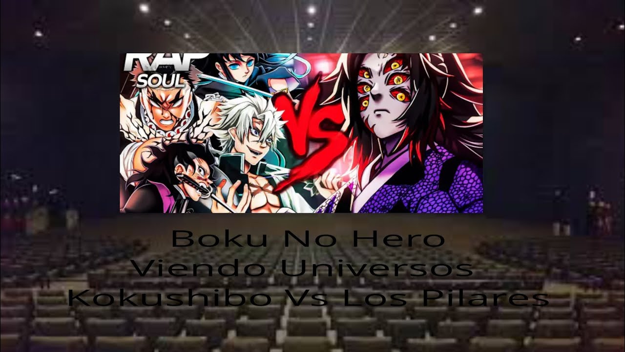 Boku No Hero Viendo Universos Capitulo 3 Kokushibo Vs Los Pilares (Remasterizado)