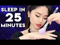 [ASMR] Sleep in 25 Minutes ~ Intense Relaxation