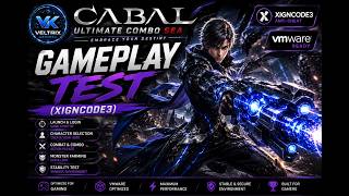 Cabal Ultimate Combo SEA | Gameplay Test (XIGNCODE3)