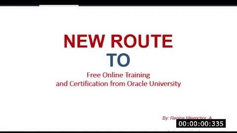 NEW ROUTE TO  Free Online Training  and Certification from Oracle University
