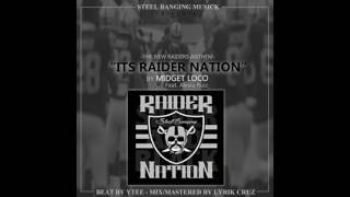 Steel banging musick presents: artist: midget loco song: " its raider
nation" (new raiders anthem) song produced by: ytee mix/mastered lyrik
cruz free do...