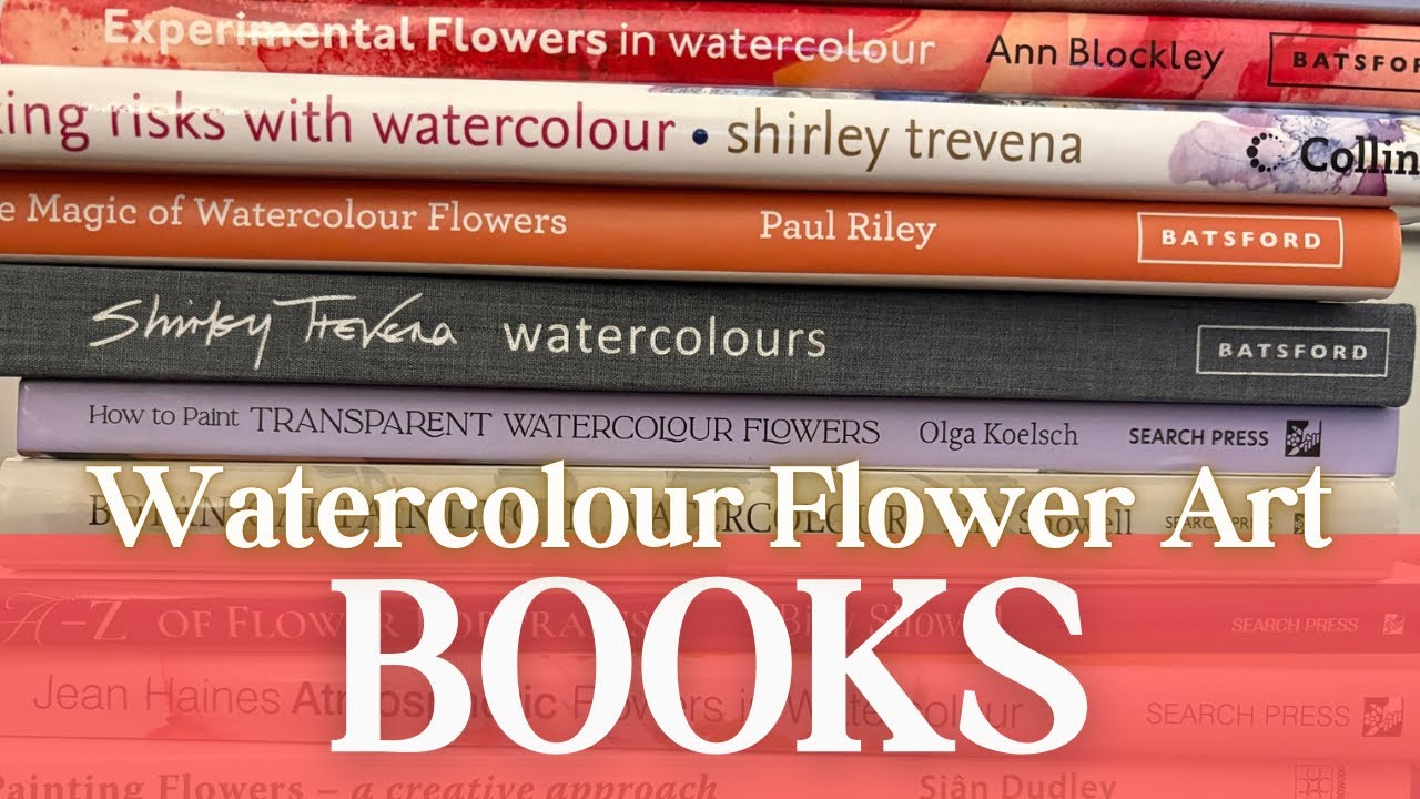 My Favourite Watercolour Flower Books 🌸 Art Inspiration for Floral Painting