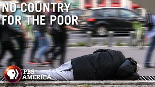 No Country for the Poor FULL SPECIAL | PBS America