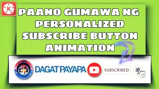 How to make a personalized subscribe button with kinemaster | tutorials #kinemasterediting