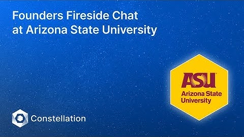 Founder Fireside At Arizona State University