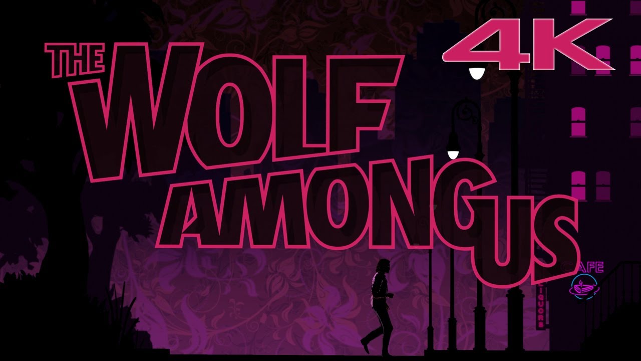 The Wolf Among Us - Intro / Opening Credits (4K)