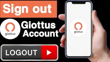 How to sign out giottus account||Sign out giottus account||Giottus account logout||UT 55