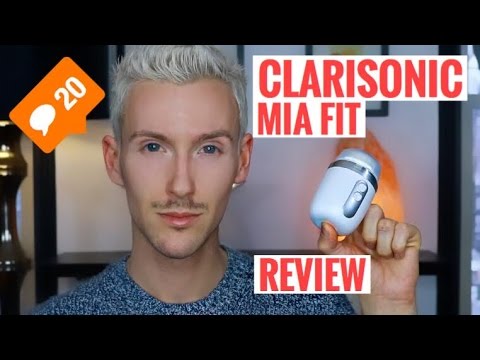 BEST FACIAL BRUSH | CLARISONIC MIA FIT REVIEW & HOW TO