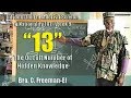 Bro c freemanel  13 the occult number of hidden knowledge  pt 12 atl