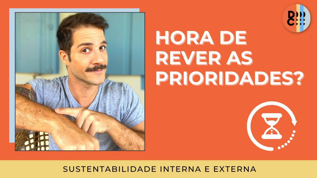 Hora de rever suas prioridades? - YouTube