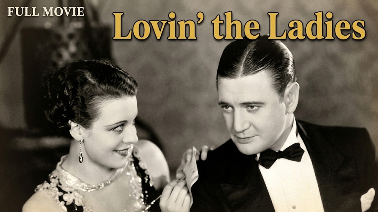 ⭐ Lovin' the Ladies (1930) Full Movie | Richard Dix | Pre Code
