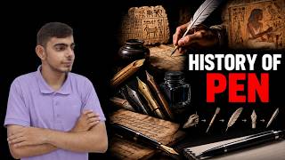 The Incredible History of the Pen: From Quills to Modern Writing | World History | Faisal Masood