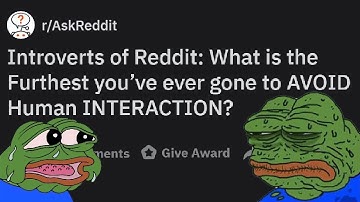 Shy INTROVERTS Share The Furthest They