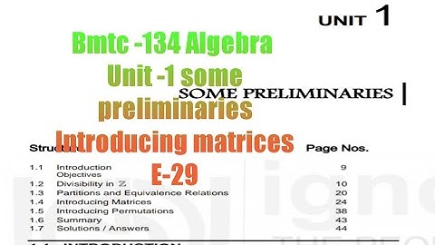 (v-15) Ignoucbcs bag Bscg mathematics Bmtc-134 Algebra unit-1 some preliminaries E-29