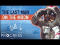 Apollo 17: the Last Time Man Walked on the Moon