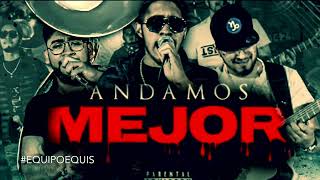 Andamos Mejor - Los Gemelos De Sinaloa