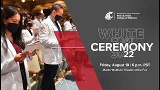 Elson S. Floyd College of Medicine White Coat Ceremony 2022
