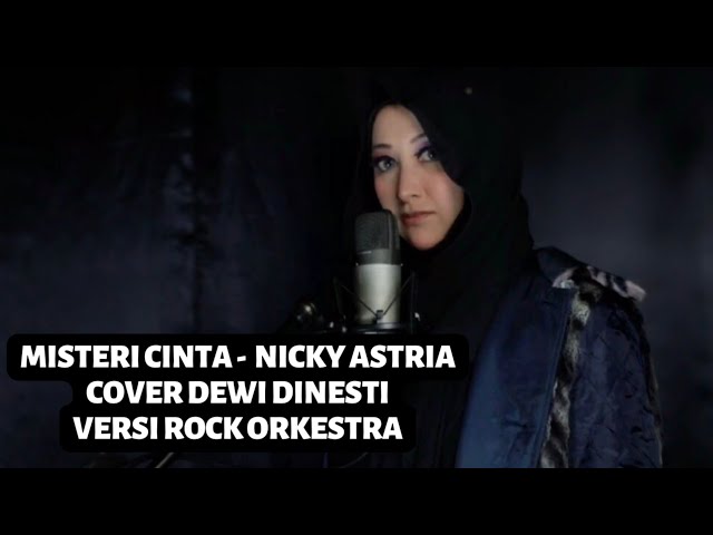 MISTERI CINTA - NICKY ASTRIA (COVER DEWI DINESTI) VERSI ROCK ORKESTRA class=