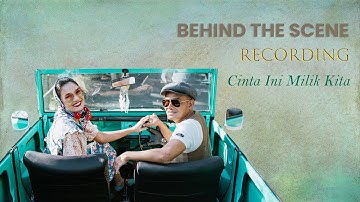 Behind The Scene Rekaman Cinta Ini Milik Kita - Mesranya Judika Duma Menyayikan Lagu Cinta
