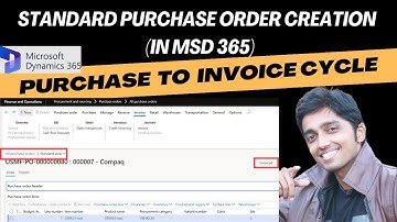How to complete basic purchase order to invoice cycle in #microsoftdynamics365 #financeandoperation