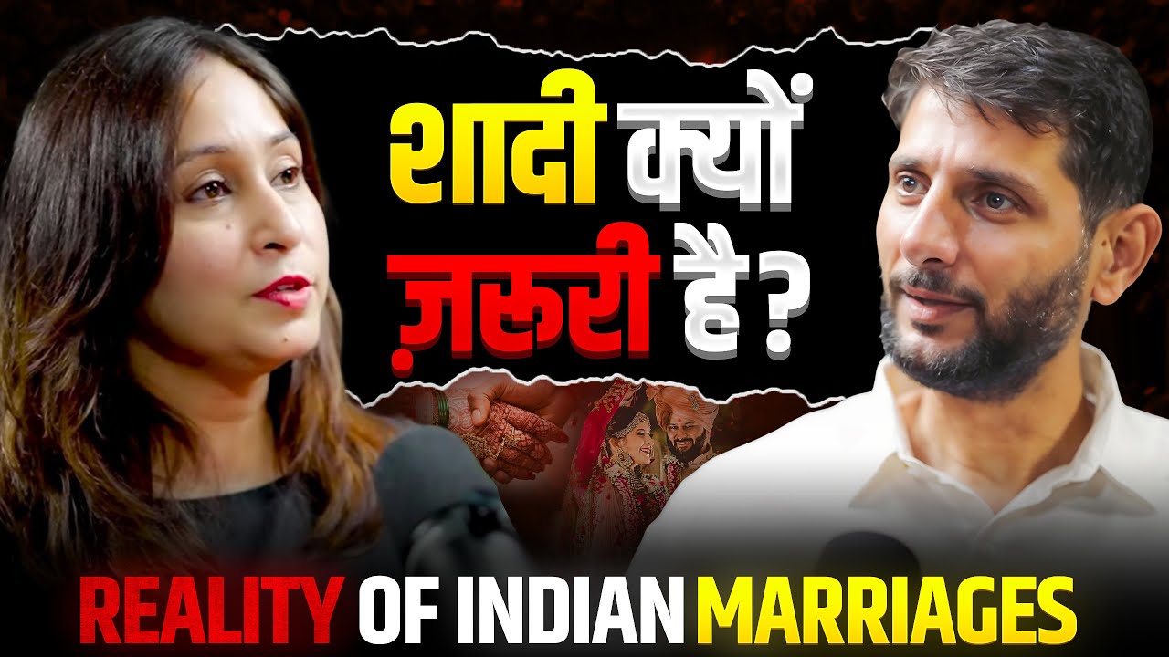 क्या शादी करना ज़रूरी है ? The Harsh Truth About Indian Marriages @LokeshNavet Dr.Shikha Podcast 58
