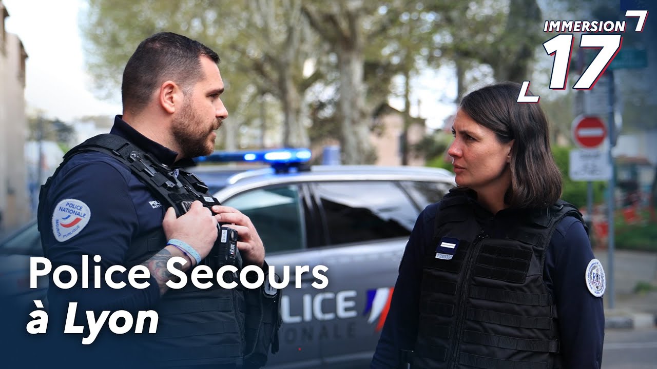 IMMERSION 17 - Police Secours à Lyon