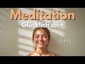 Bringe Freude in dein Leben - Meditation für Glück &amp; Freude