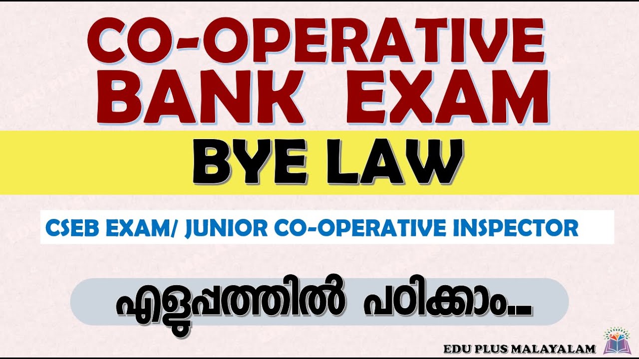 Junior Cooperative Inspector/CSEB/ Cooperative Bank Exam BYE LAWS