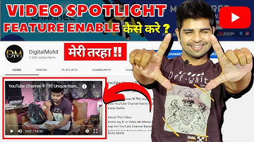 How to add Spotlight Feature in YouTube Channel | Youtube Channel par spotlight enable kaise kare ?
