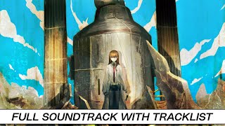 Steins;Gate | Full OST with Timestamps | High Quality Soundtrack