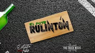 El Pote - RULINTON [Audio Oficial]