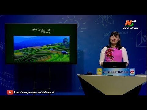 Môn Ngữ văn - Lớp 9: Nói với con - Tiết 2