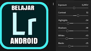 Tutorial Lightroom & Penjelasan Secara Detail Untuk Pemula