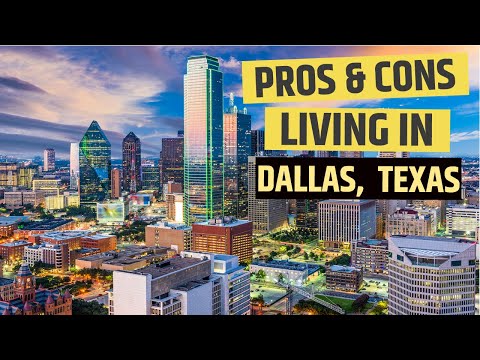 Pros and Cons of Living In Dallas, Texas - Moving to Dallas