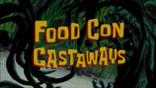 Spongebob Squarepants Food Con Castaways Music Only