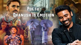 Poetu Dhanush Is Emotion | Dhanush | Lyrics | Belive Me | VJ Ravi