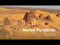 Discover the meroe pyramids sudan