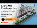 07 - Using Arrays | SketchUp Pro