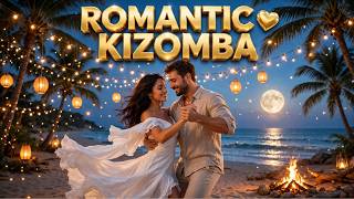Kizomba 2026 💕 Só Tu & Eu | Slow Romantic Dance Mix
