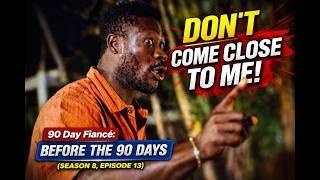 90 Day Fiance:  Before the 90 Days  S8 E13 Recap