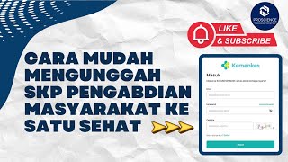 Tutorial Lengkap Upload SKP Pengabdian Masyarakat di Satu Sehat – Dengan Mudah!