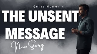 He Never Sent the Message… And That Changed Everything