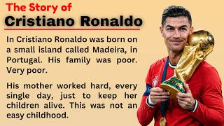 The Real Story Behind Cristiano Ronaldo s Success Must Watch Improve Your English Through Story